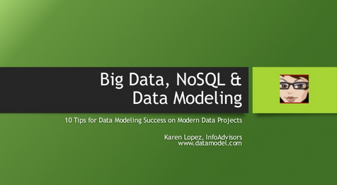 NoSQL and Big Data Modeling: 10 Tips for Data Modelers and Architects