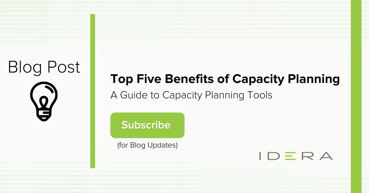 Capacity planning benefits