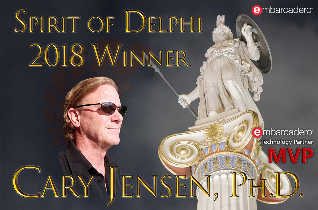 2018 Spirit of Delphi Winner Cary Jensen Ph.D. MVP, Technology Partner