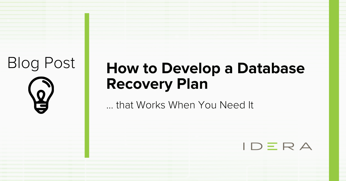 Develop a Database Recovery Plan