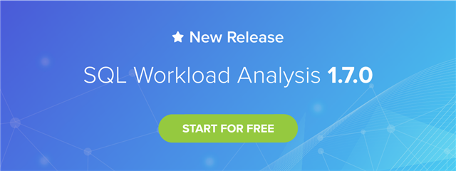 General Availability of SQL Workload Analysis 1.7.0