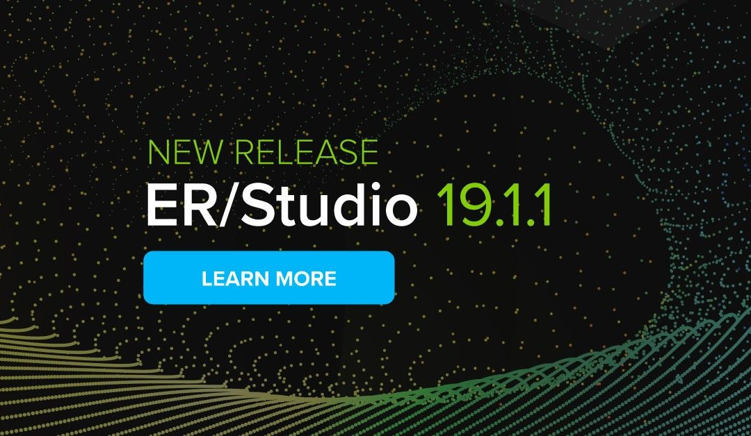 ER/Studio 19.1.1 General Availability – WhereScape Integration