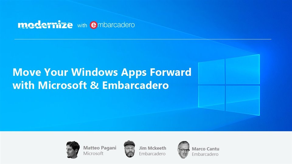 Joint Windows 10 Webinar with Microsoft and Embarcadero