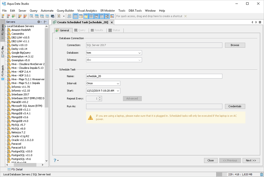 Automate tasks with the Task Scheduler of Aqua Data Studio.